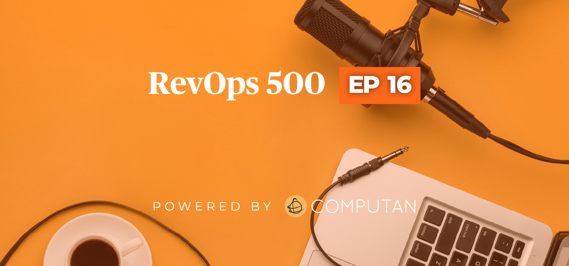 RevOps 500 podcast episode 16